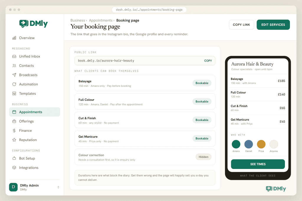 The DMly booking page settings for a salon showing the public link and five services with durations, stylists and payment modes, four bookable and one hidden because it needs a consultation first, beside a phone preview of the client-facing page listing the same four bookable services with prices in pounds and a stylist picker.