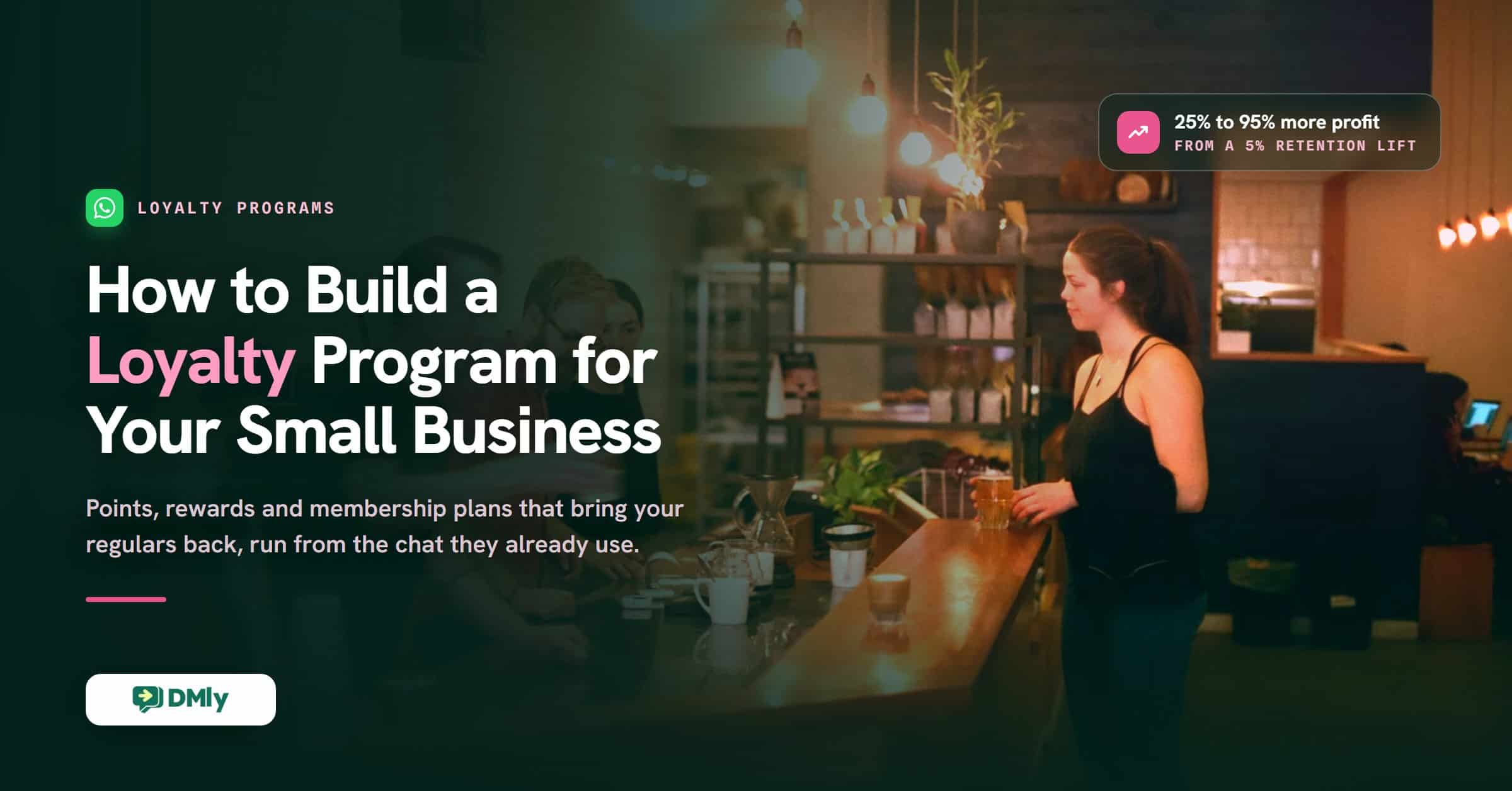 How to Build a Loyalty Program for Your Small Business