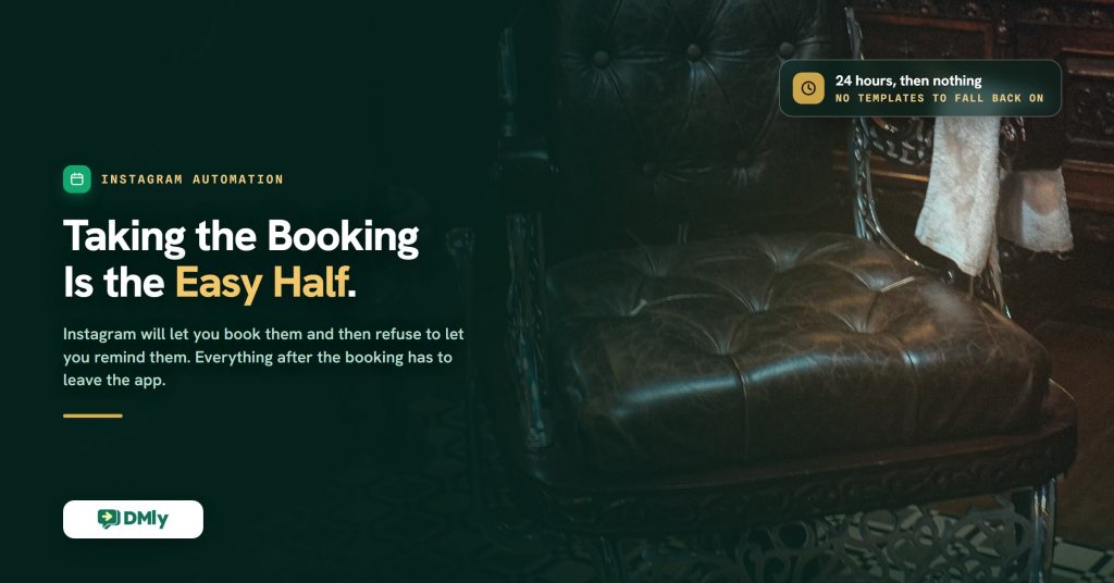 Featured image for the guide to booking appointments through Instagram DMs, a deep green card over a photograph of an empty buttoned leather barber chair with towels hung behind it, carrying the headline that taking the booking is the easy half.