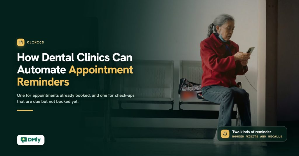 Dark green featured card for the guide How Dental Clinics Can Automate Appointment Reminders, with an older woman in a red jacket reading her phone on a row of waiting-room seats, a chip reading Two kinds of reminder, and the DMly logo.
