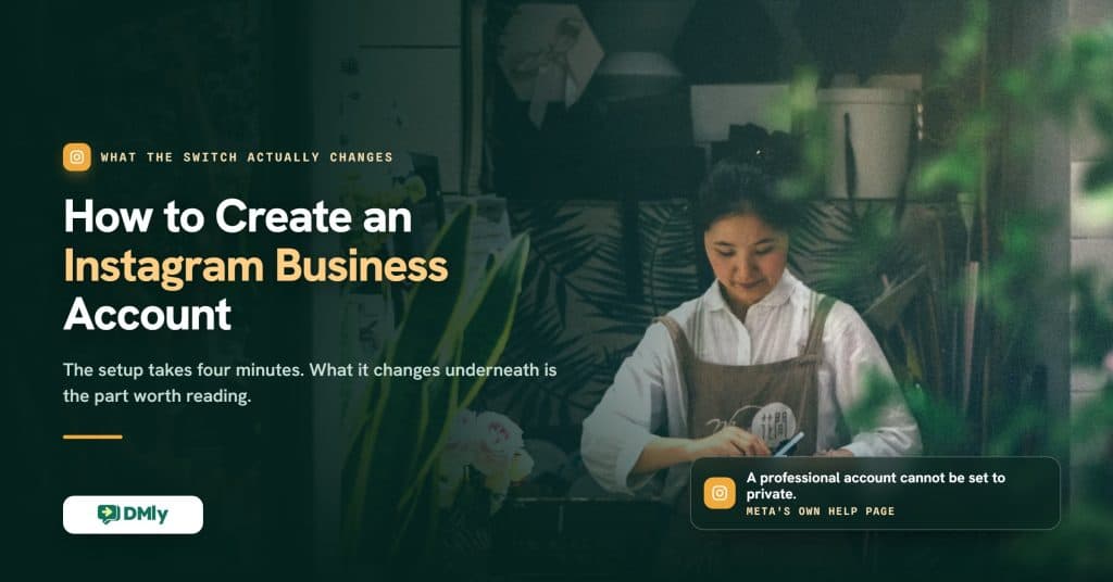 Cover image for a guide to creating an Instagram business account, showing a florist working with her phone at the bench of her own flower shop, with the note from Meta's help documentation that a professional account cannot be set to private.