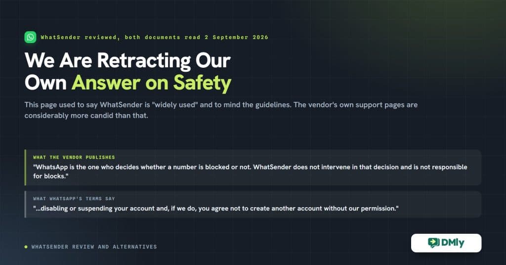 Article card headed We Are Retracting Our Own Answer on Safety, over two quotations: WhatSender saying WhatsApp decides whether a number is blocked and that they are not responsible for blocks, and WhatsApp terms saying they may disable or suspend an account after which you agree not to create another without permission