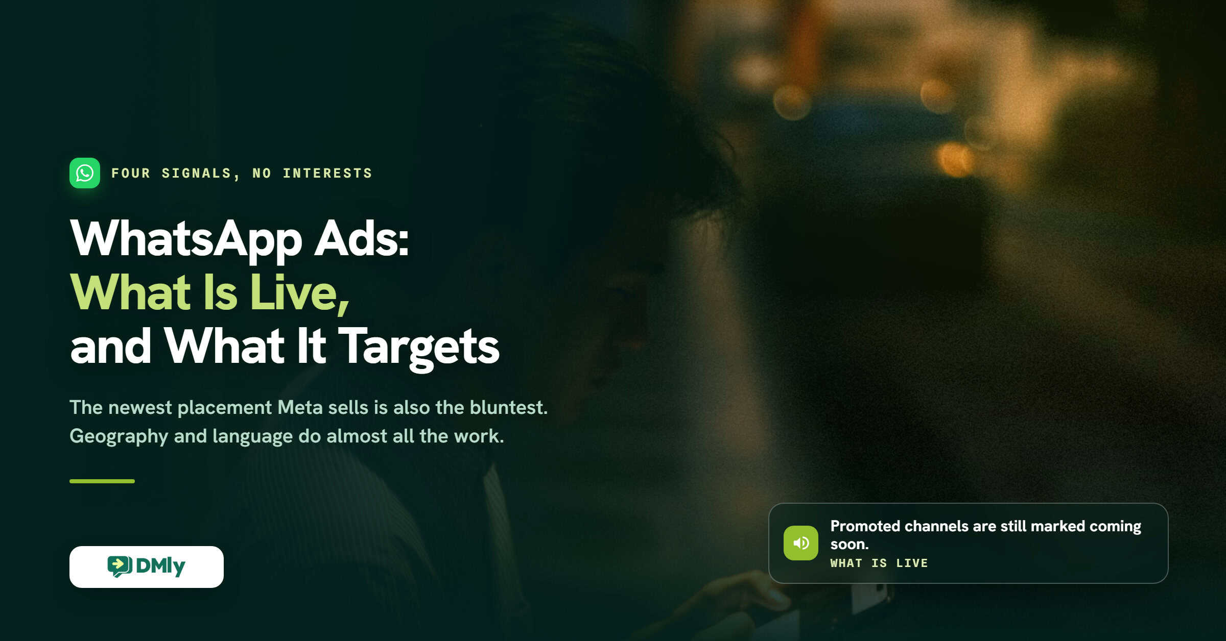 WhatsApp Ads: What Is Actually Live, and What It Can Target