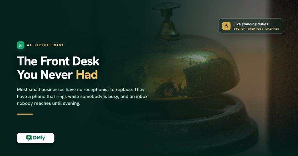 Featured image for the guide to building a WhatsApp AI receptionist, a deep green card over a close photograph of a tarnished brass counter bell on a wooden desk, carrying the headline that this is the front desk you never had.