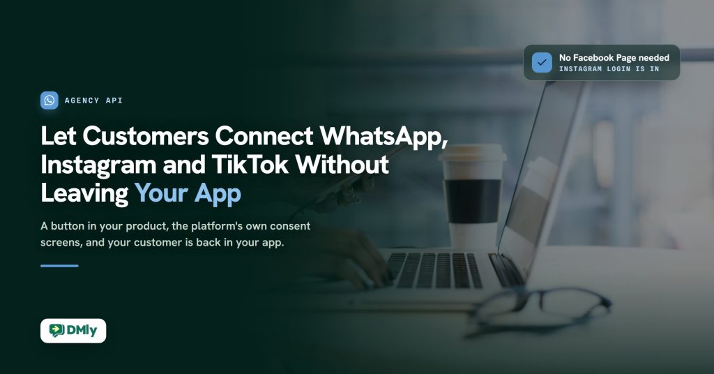 Dark green featured card for the guide Let Customers Connect WhatsApp, Instagram and TikTok Without Leaving Your App, with a person holding a smartphone beside a laptop and a coffee cup on the right, a chip reading No Facebook Page needed, and the DMly logo.
